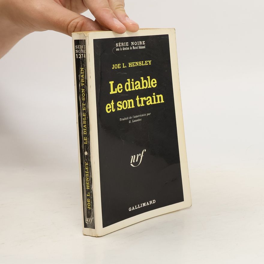 Joe L. Hensley Le Diable et son train