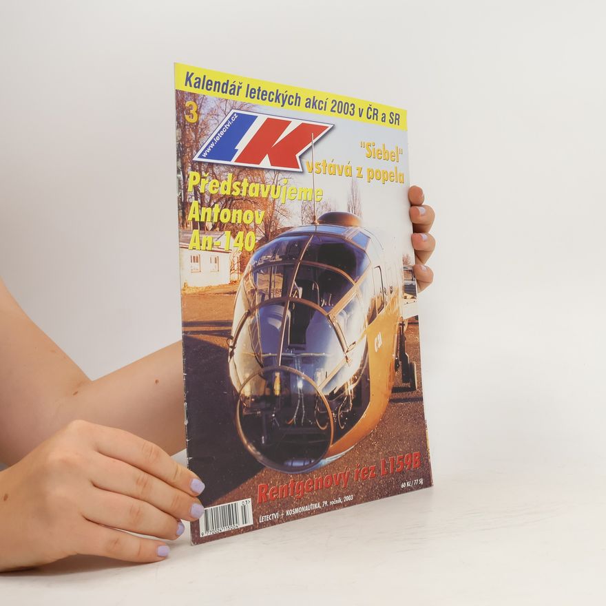 Autores varios Letectví + kosmonautika. Ročník 79. 3/2003