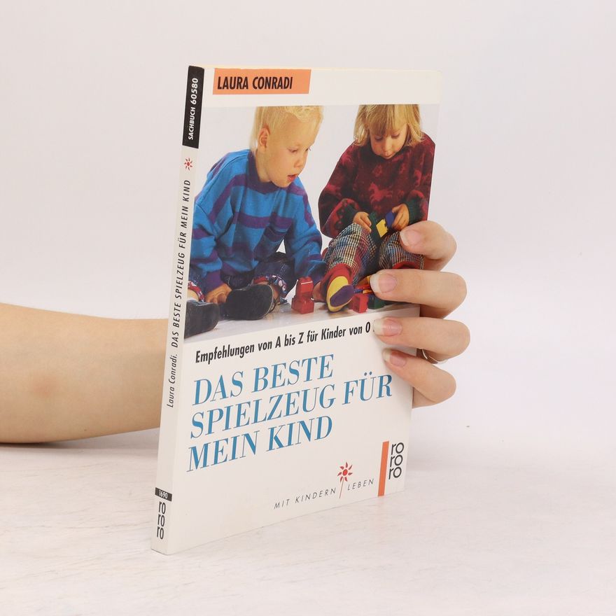 Laura Conradi Das beste Spielzeug für mein Kind