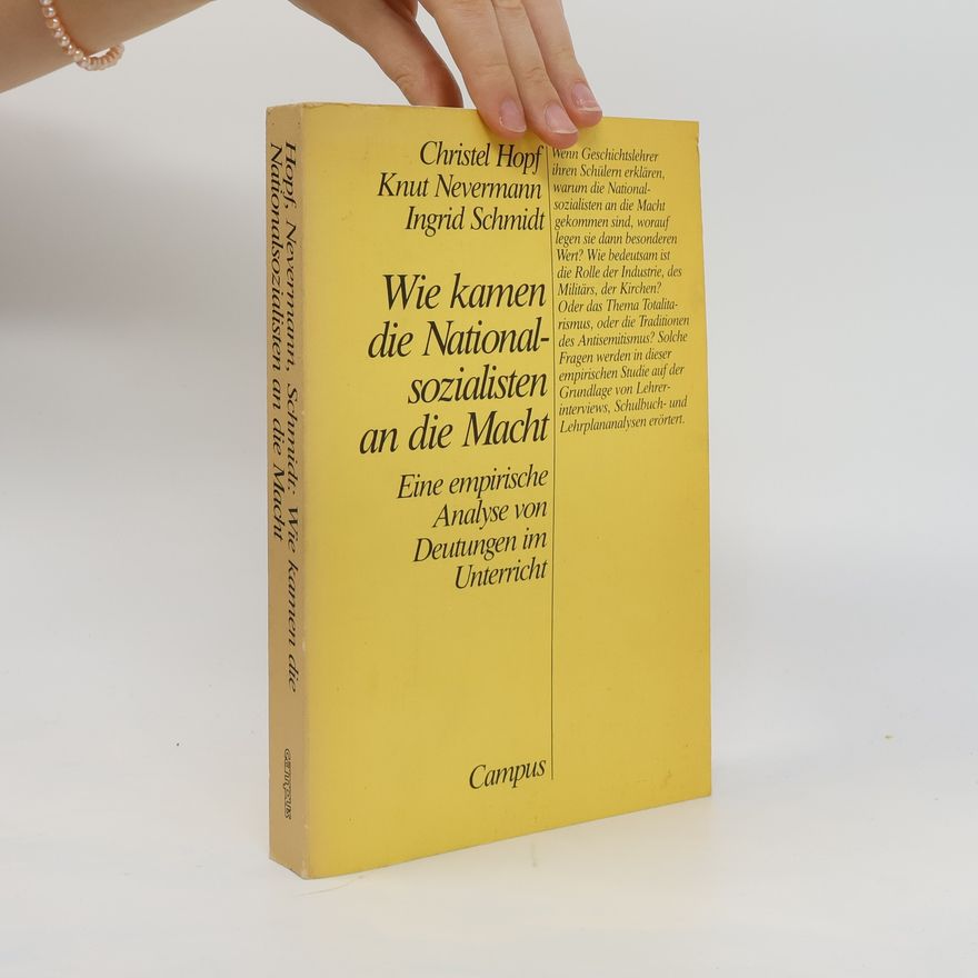 Christel Hopf Wie kamen die Nationalsozialisten an die Macht
