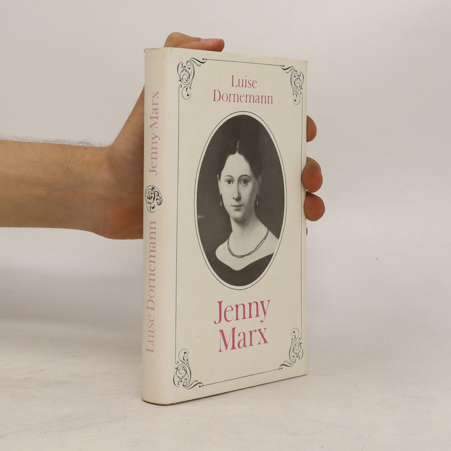 Luise Dornemann Jenny Marx