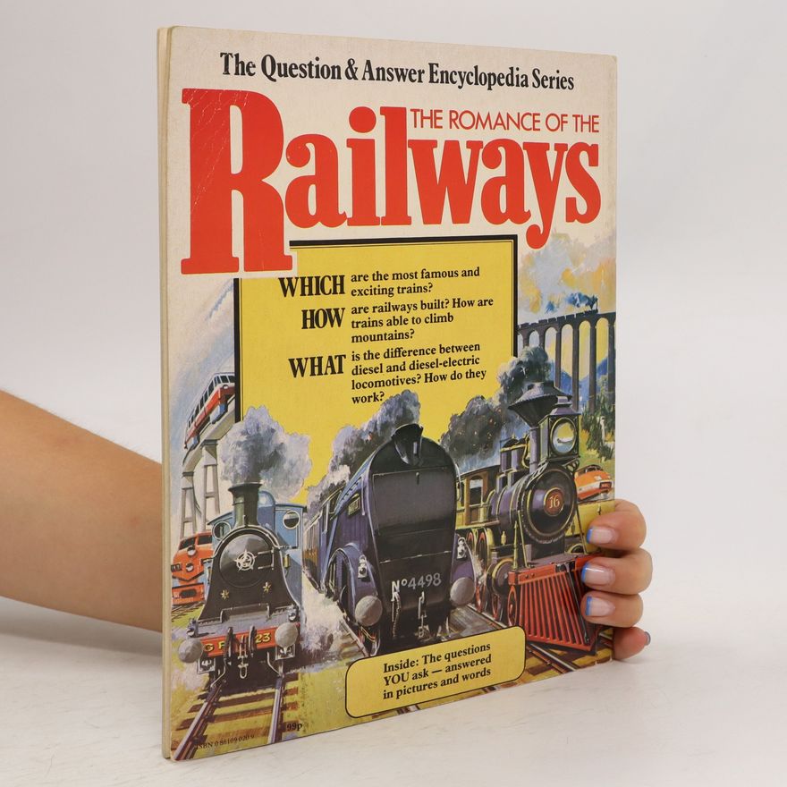 Various authors The Romance of the Railways