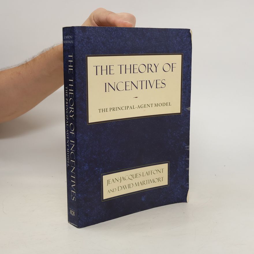 David Martimort The Theory of Incentives