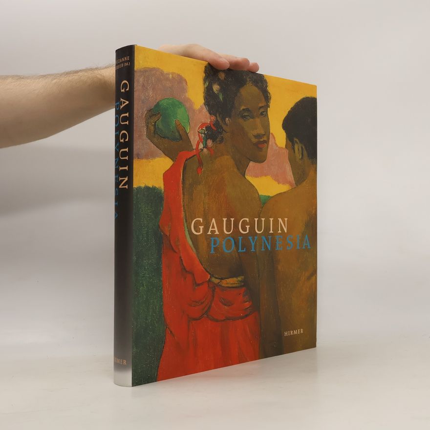 Suzanne Greub Gauguin Polynesia
