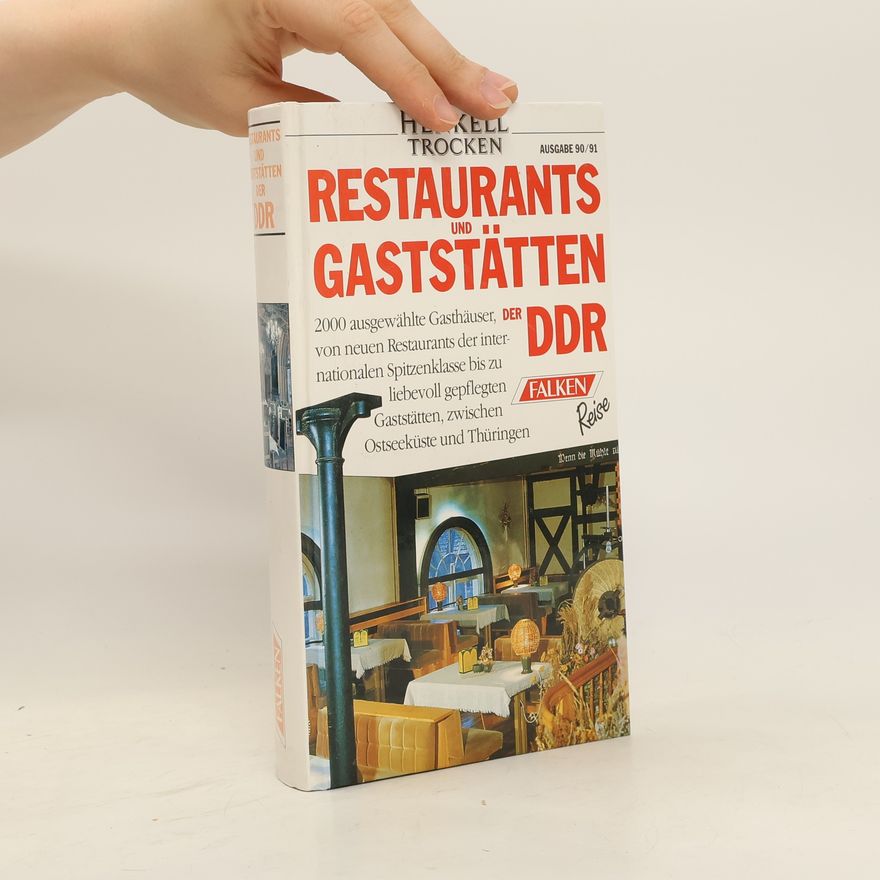 Autorenkollektiv Restaurants und Gaststätten der DDR
