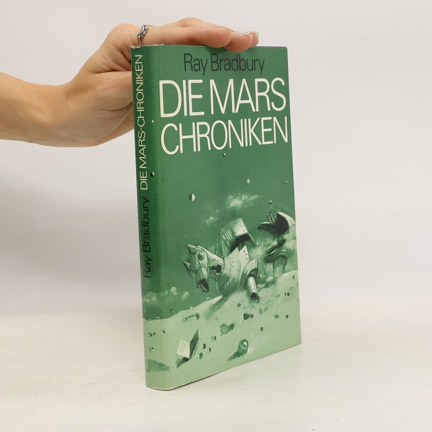 Ray Bradbury Die Mars Chroniken