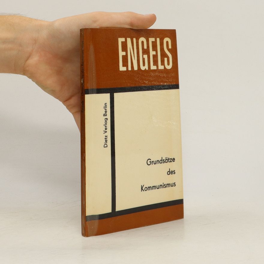 Various authors Engels. Grundsätze des Kommunismus