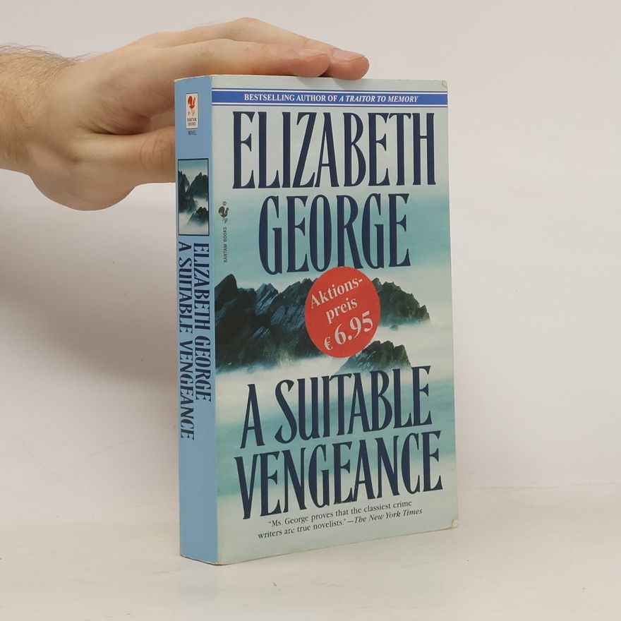 Elizabeth George A Suitable Vengeance
