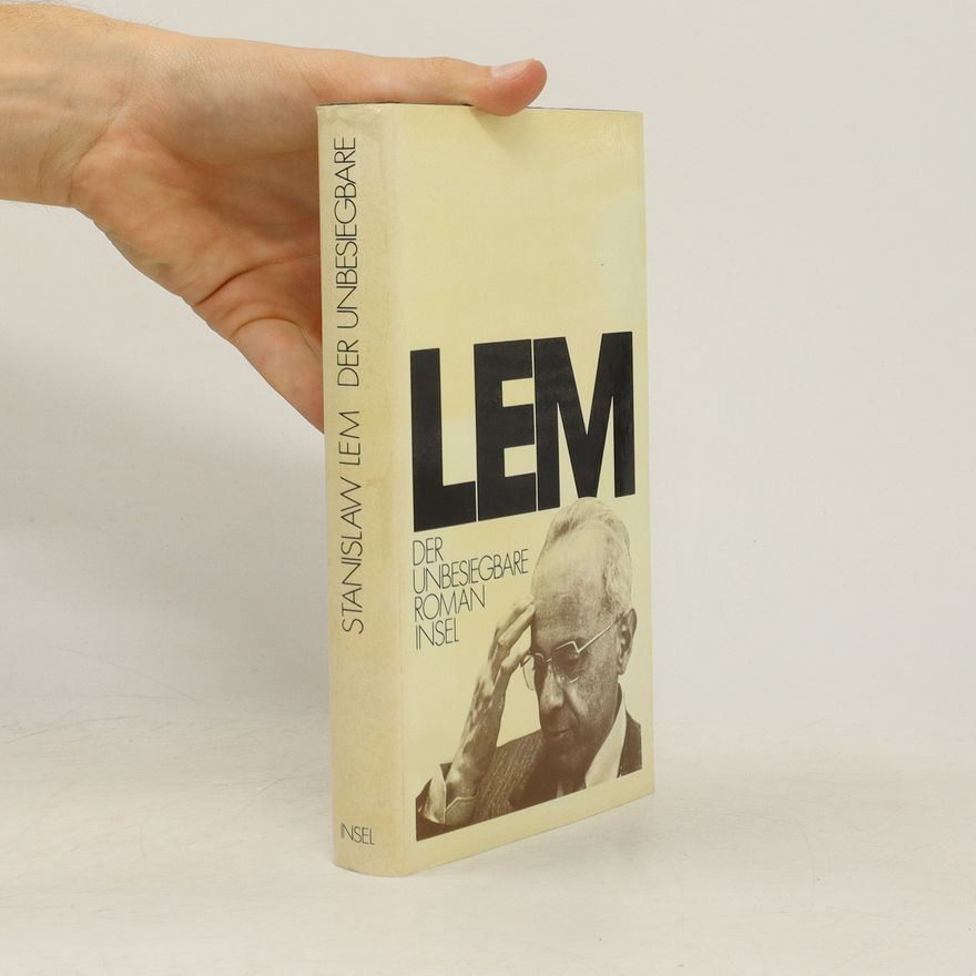 Stanisław Lem Der Unbesiegbare