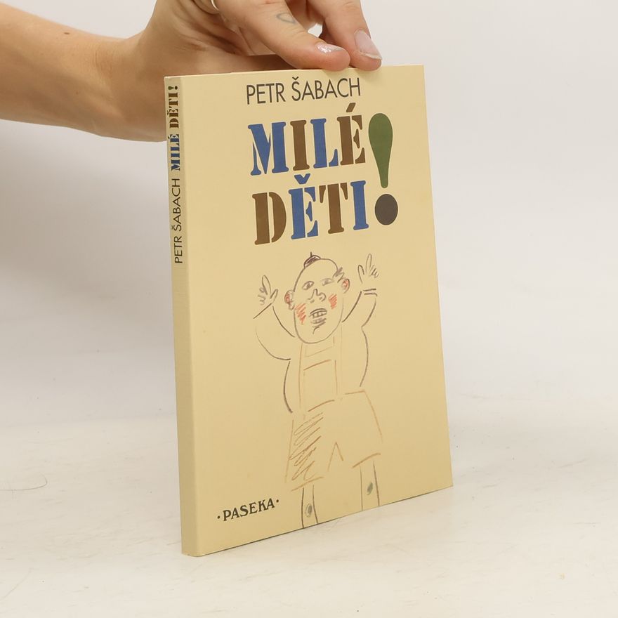 Petr Šabach Milé děti