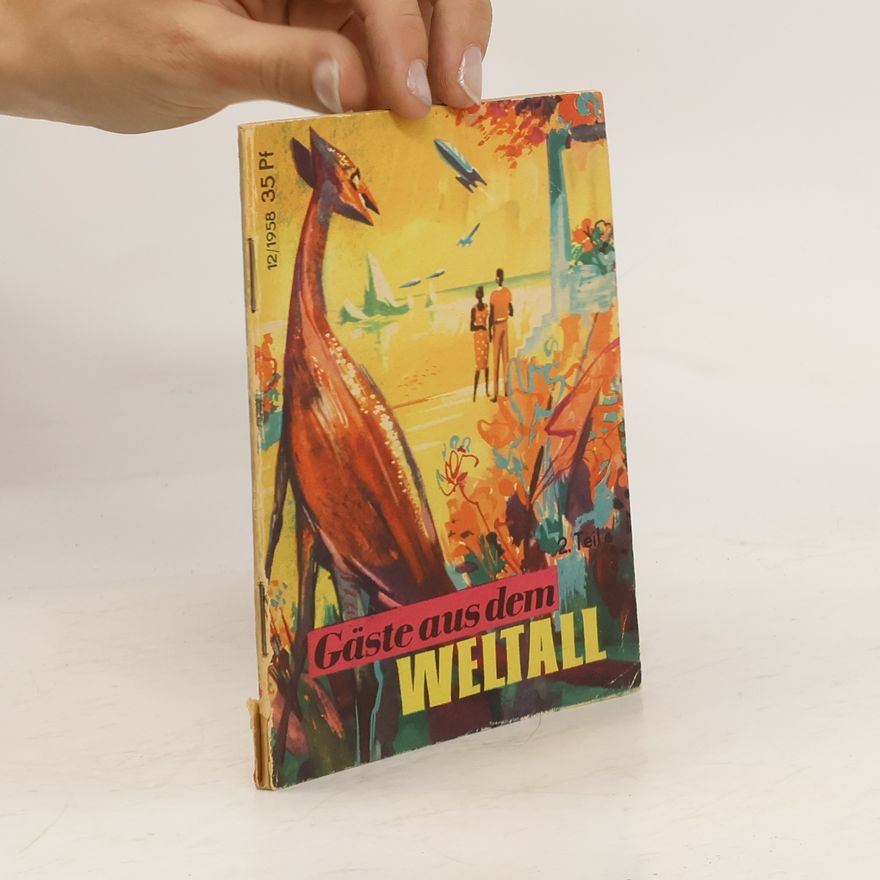 Autorenkollektiv Gäste aus dem Weltall 2. 12/1958
