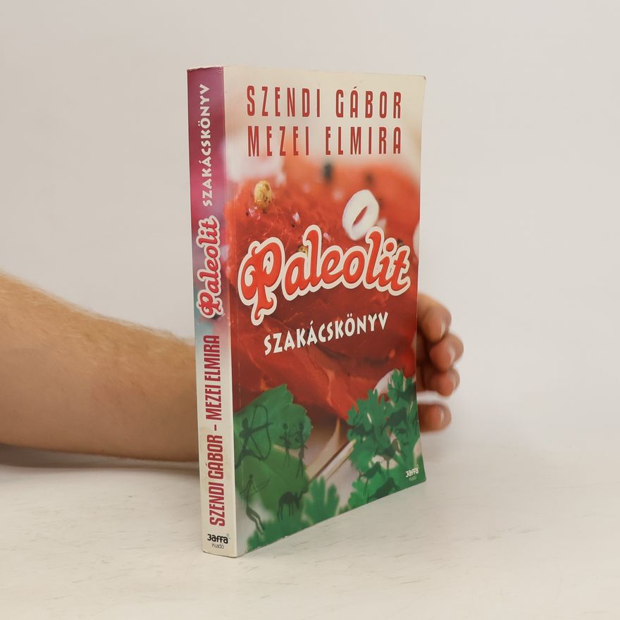 Elmira Mezei Paleolit szakácskönyv