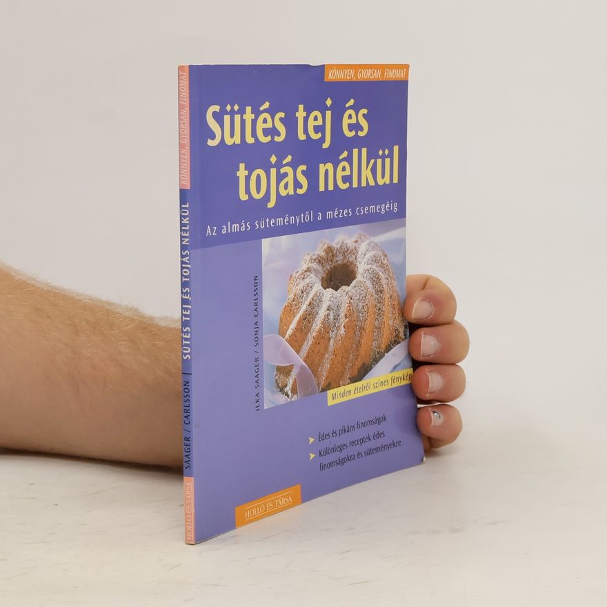 Ilka Saager Sütés tej és tojás nélkül