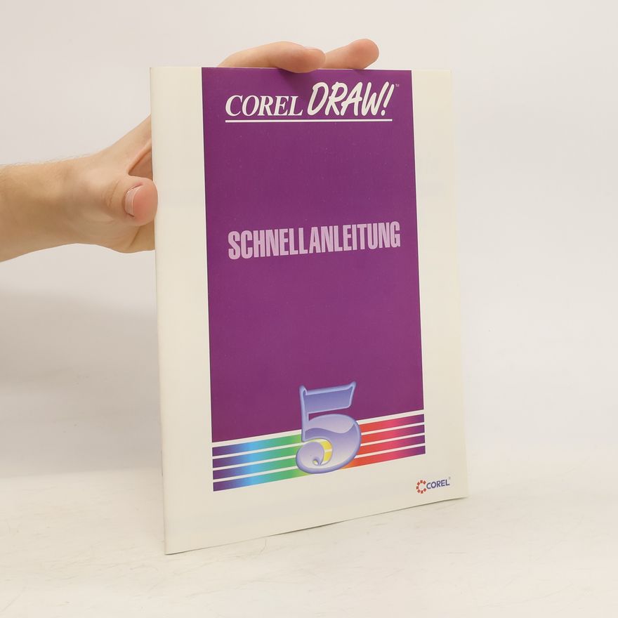 Kolektiv autorů Corel Draw. Schnellanleitung