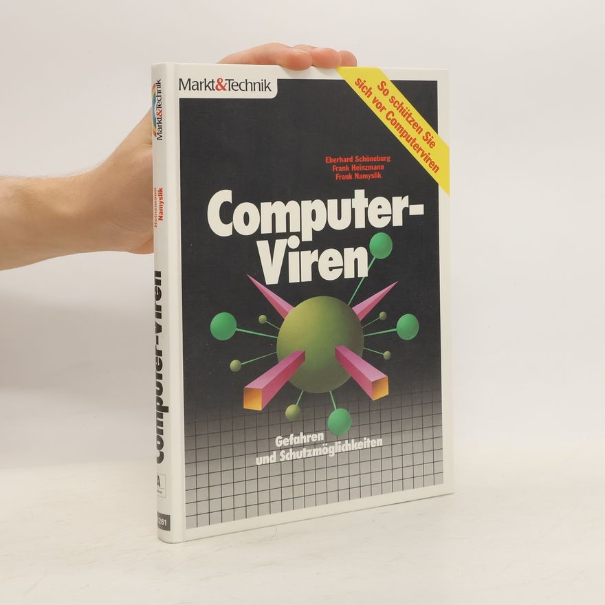 Eberhard Schöneburg Computer-Viren