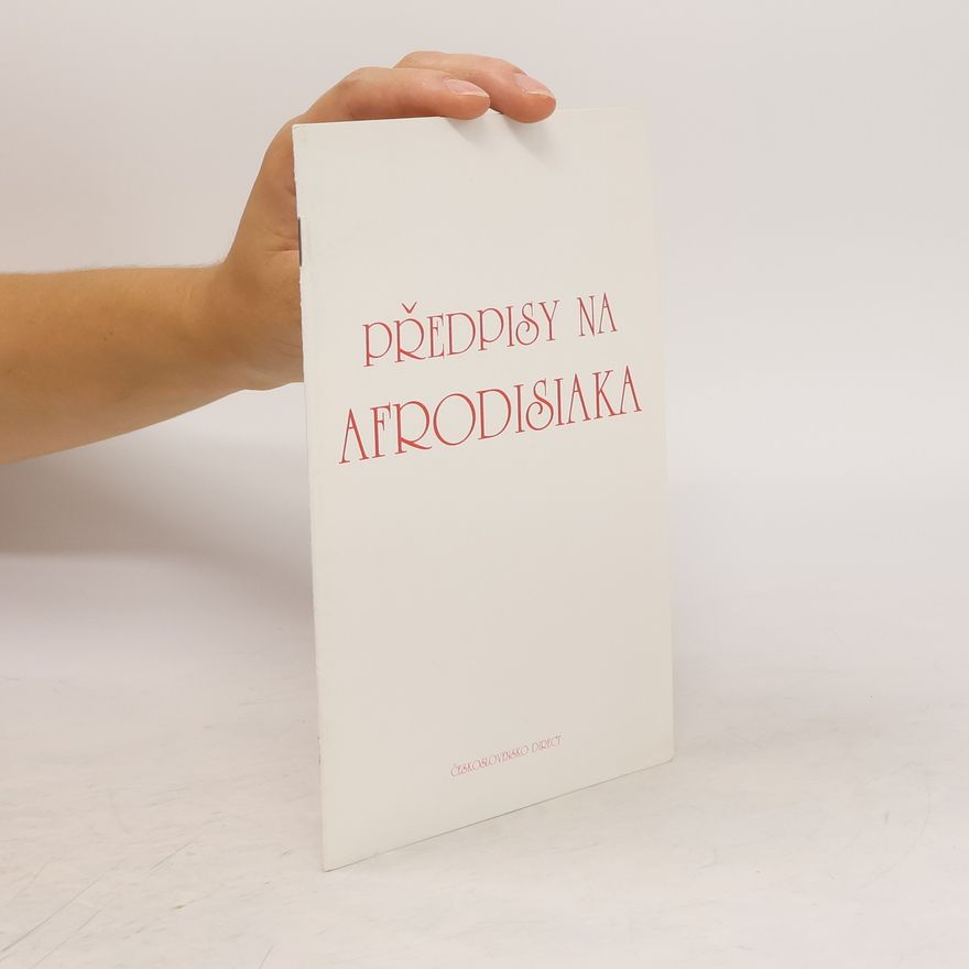 Autorenkollektiv Předpisy na afrodisiaka