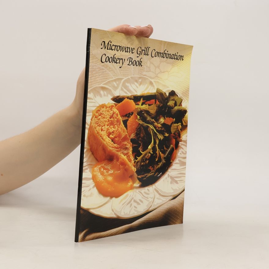 Autorenkollektiv Microwave Grill Combination Cookery Book