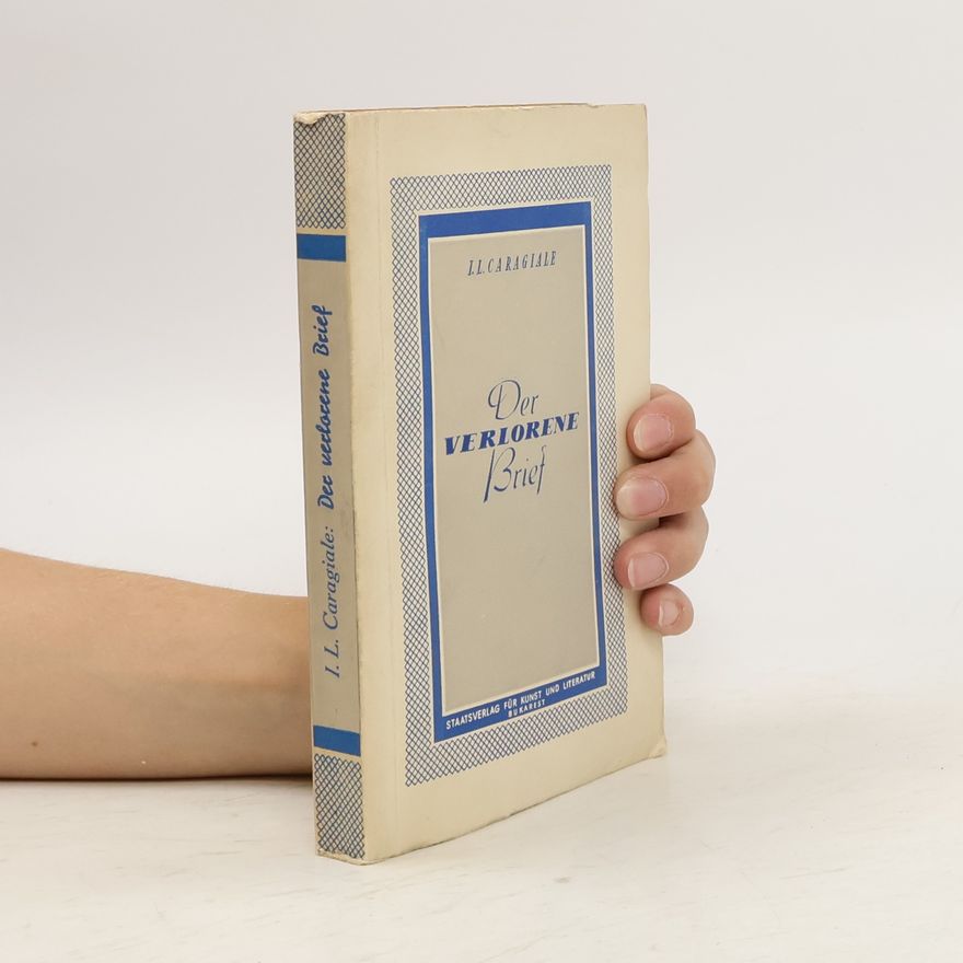 Ion L. Caragiale Der verlorene Brief