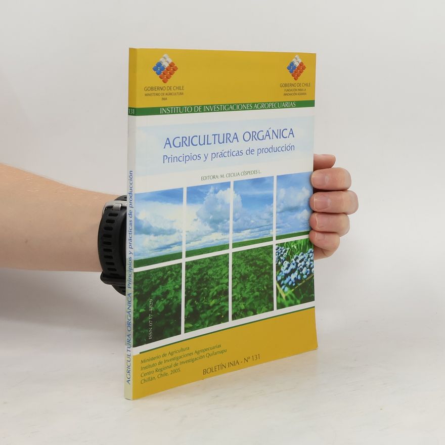 Collectif d'auteurs Agricultura orgánica: Principios y prácticas de producción