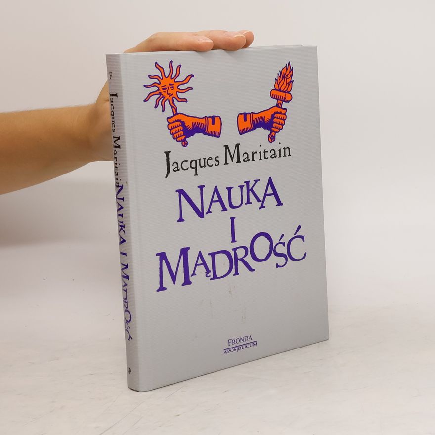 Jacques Maritain Nauka I Madroścć