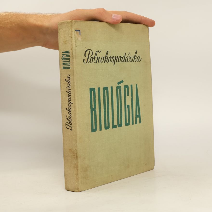 Various authors Poľnohospodárska biológia
