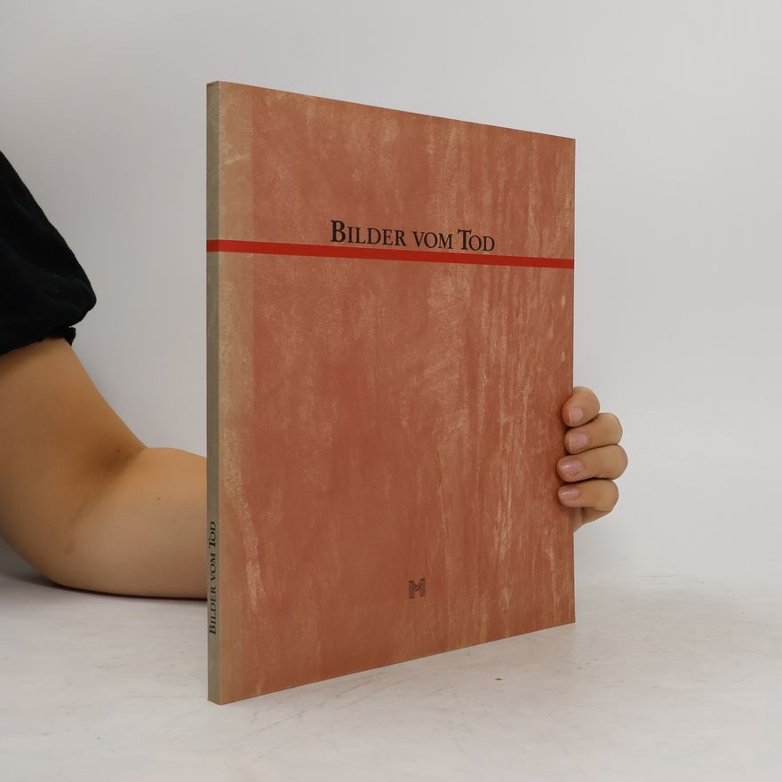 Various authors Bilder Vom Tod