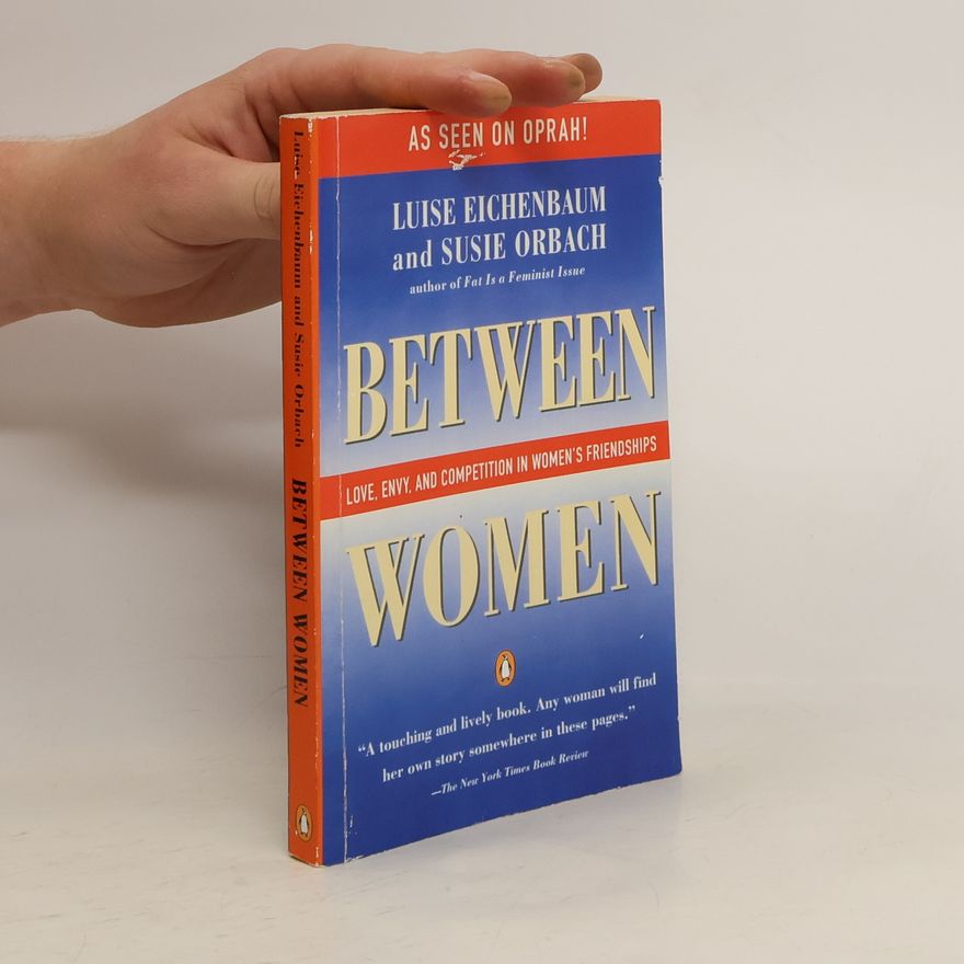 Luise Eichenbaum Between Women