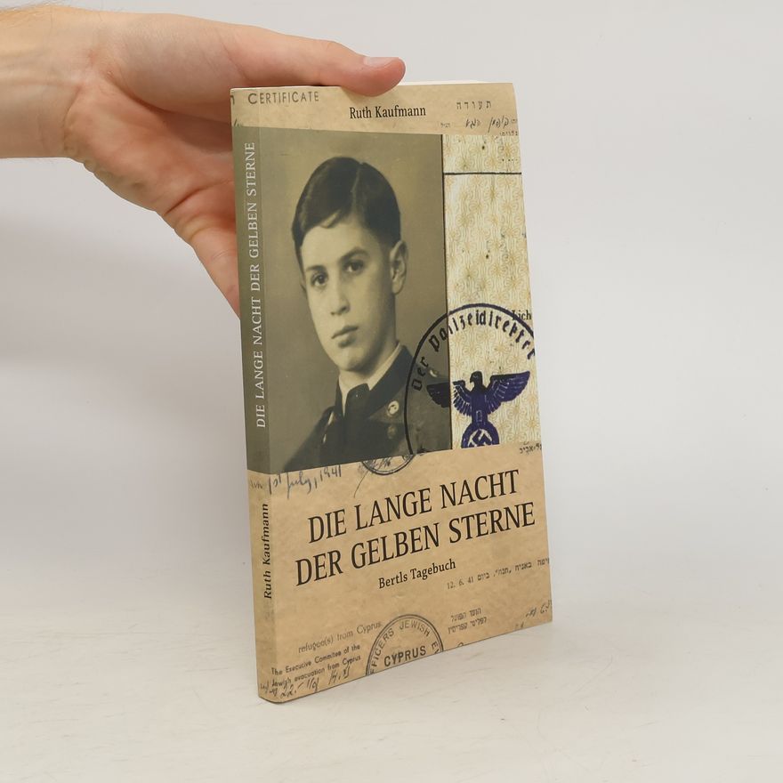 Ruth Kaufmann Die lange Nacht der gelben Sterne
