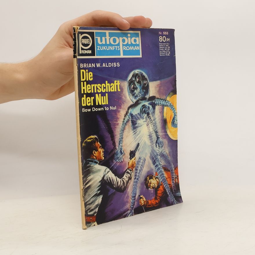 Brian Aldiss Die Herrschaft der Nul