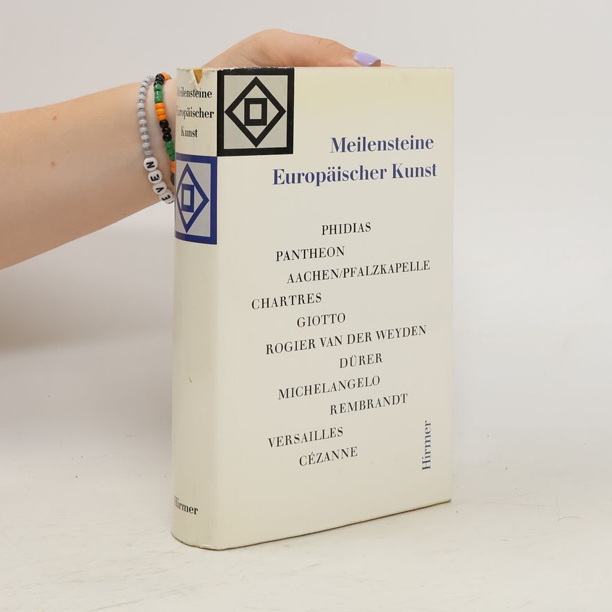 Erich Steingräber Meilensteine Europäischer Kunst