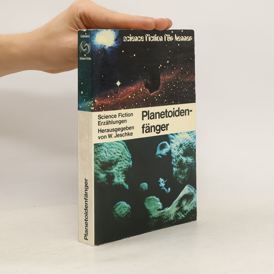 Wolfgang Jeschke Planetoidenfänger