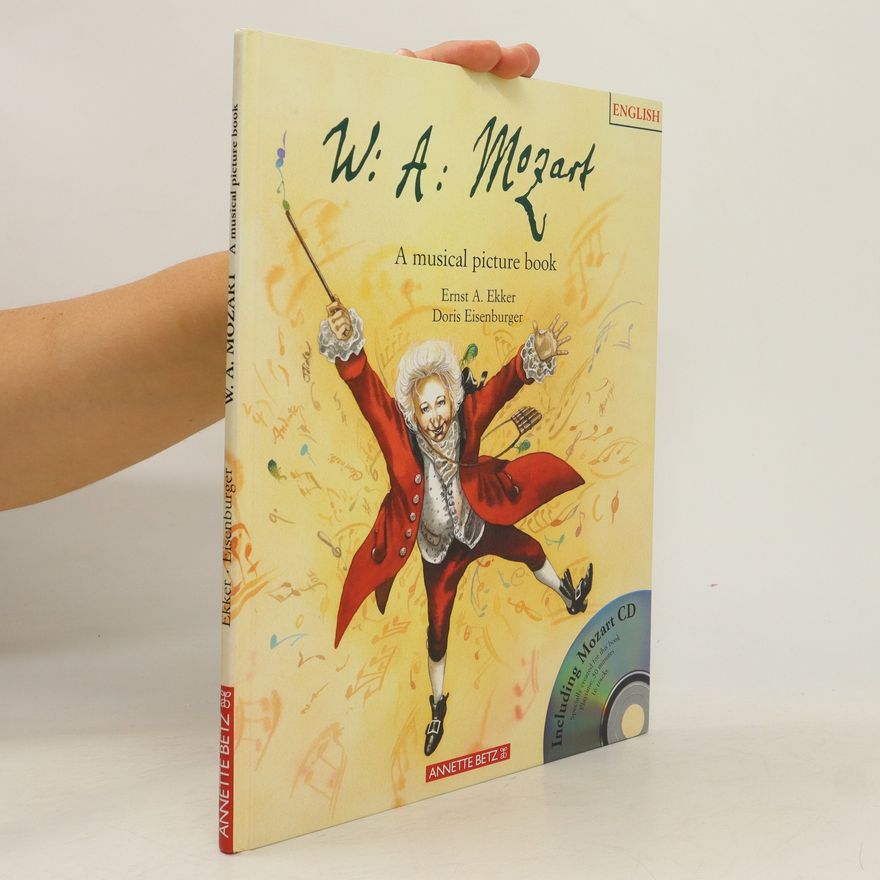 Ernst A. Ekker W: A: Mozart