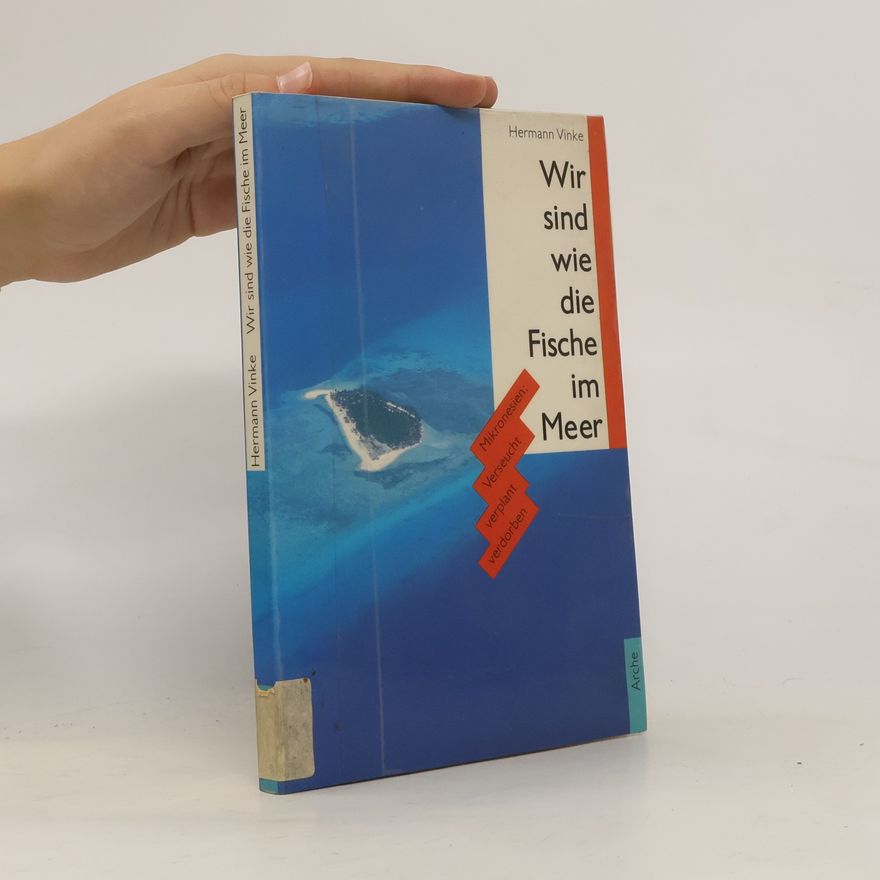 Hermann Vinke Wir sind wie die Fische im Meer