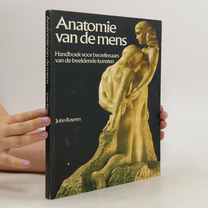 John Raynes Anatomie van de mens