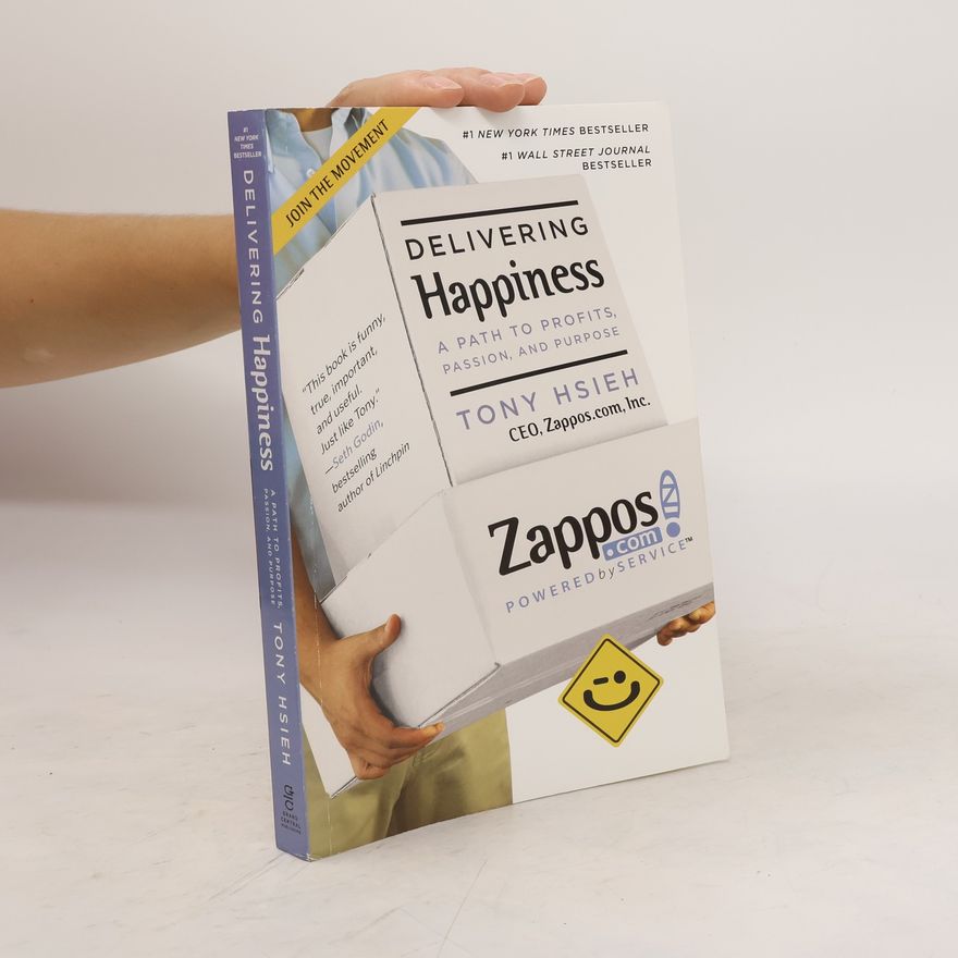 Tony Hsieh Delivering Happiness
