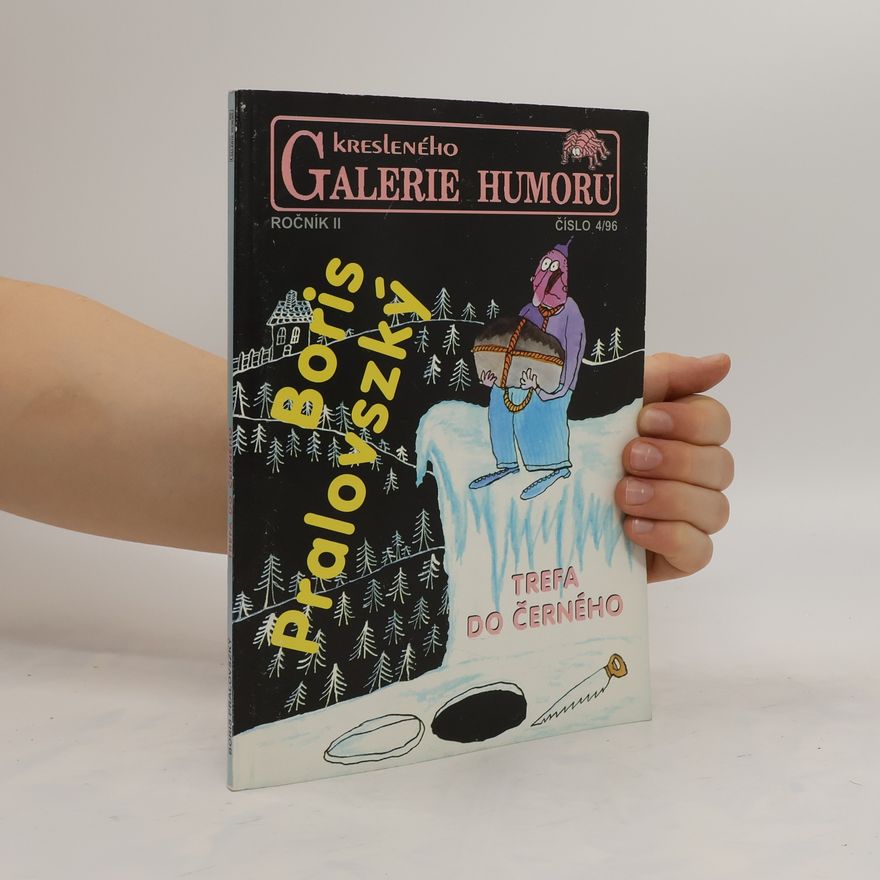 Boris Pralovszký Galerie kresleného humoru 4/96. Trefa do černého