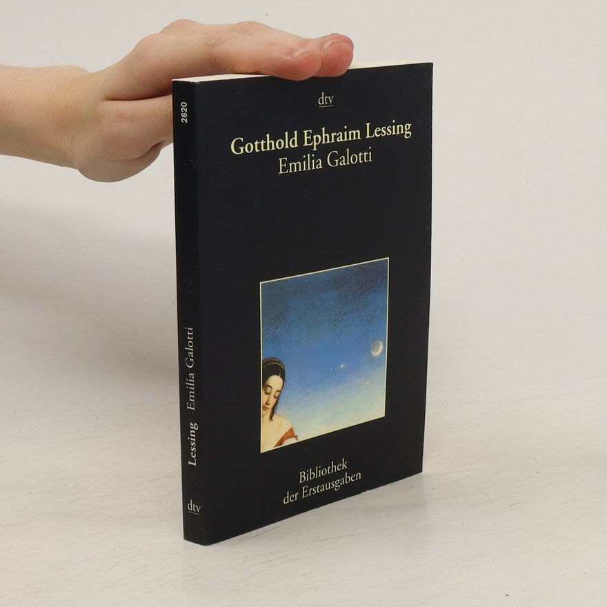 Gotthold Ephraim Lessing Emilia Galotti