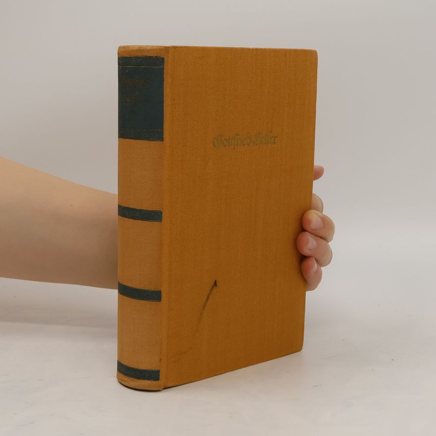 Gottfried Keller Sämtliche Werke VII