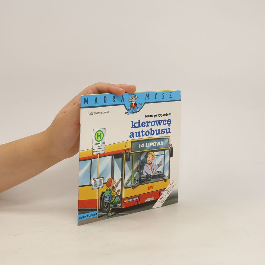 Ralf Butschkow Mam przyjaciela kierowcę autobusu