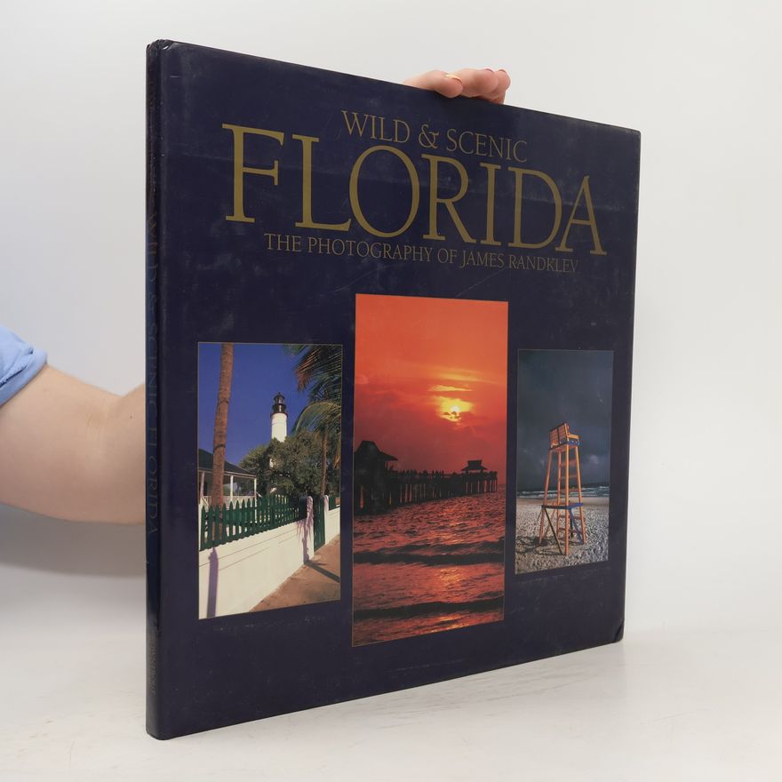 James Randklev Wild & Scenic Florida
