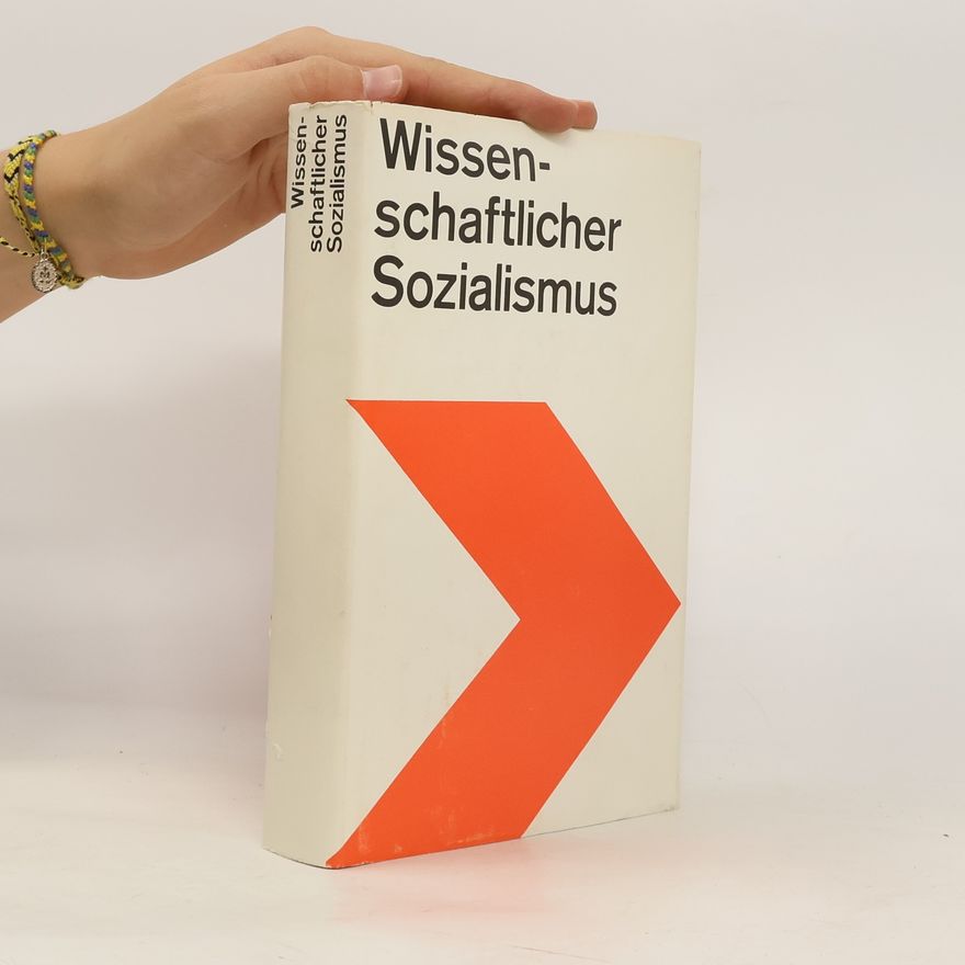 Günther Grosser Wissenschaftlicher Sozialismus