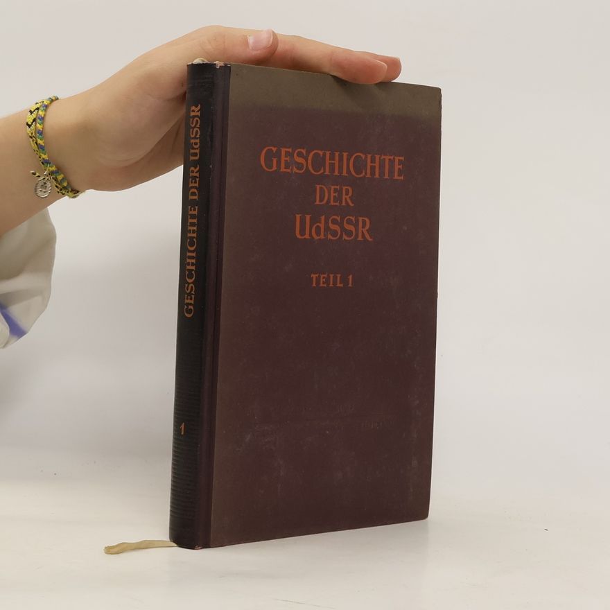 Autorenkollektiv Geschichte der UdSSR. Teil 1