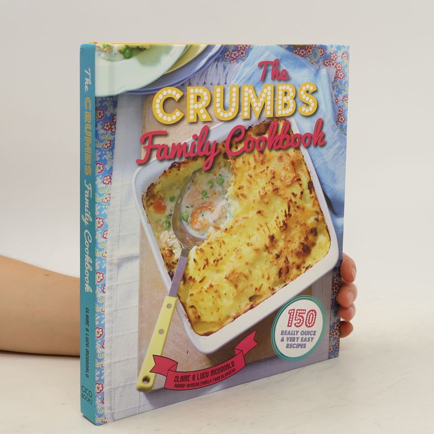 Autorenkollektiv The Crumbs : Family Cookbook