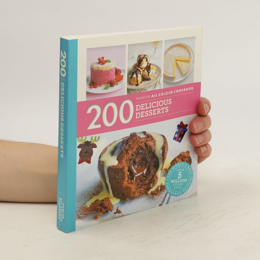 Sara Lewis 200 Delicious Desserts