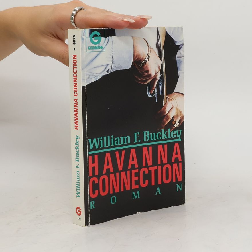 William F. Buckley Jr. Havanna connection