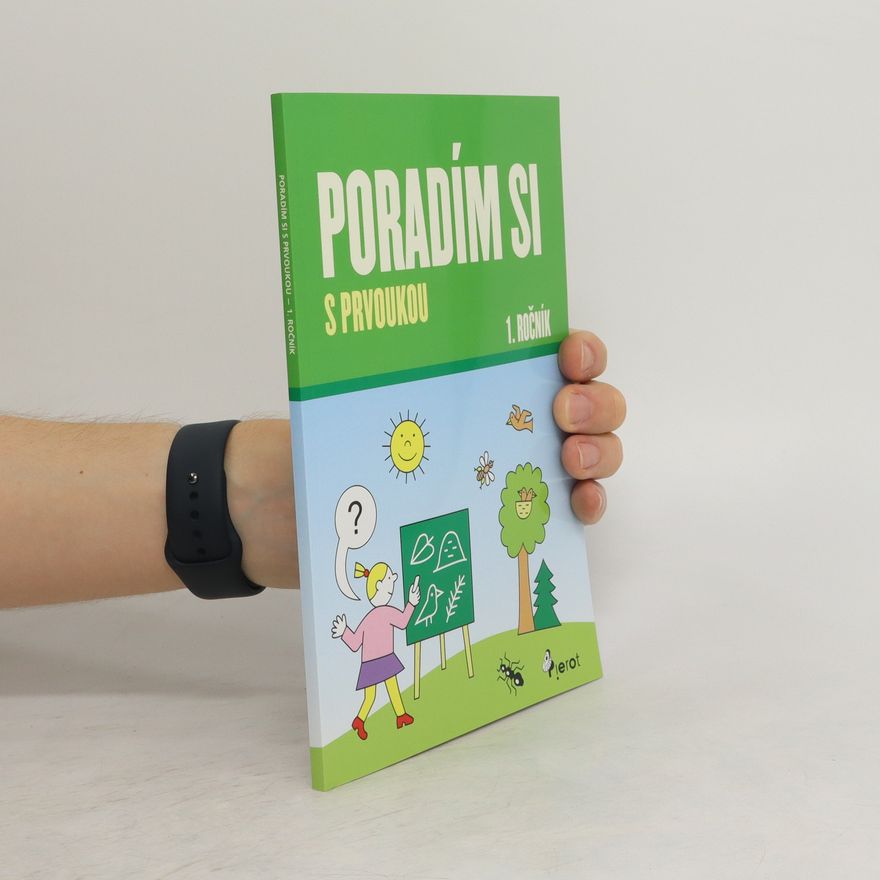 Iva Nováková Poradím si s prvoukou 1. ročníku ZŠ