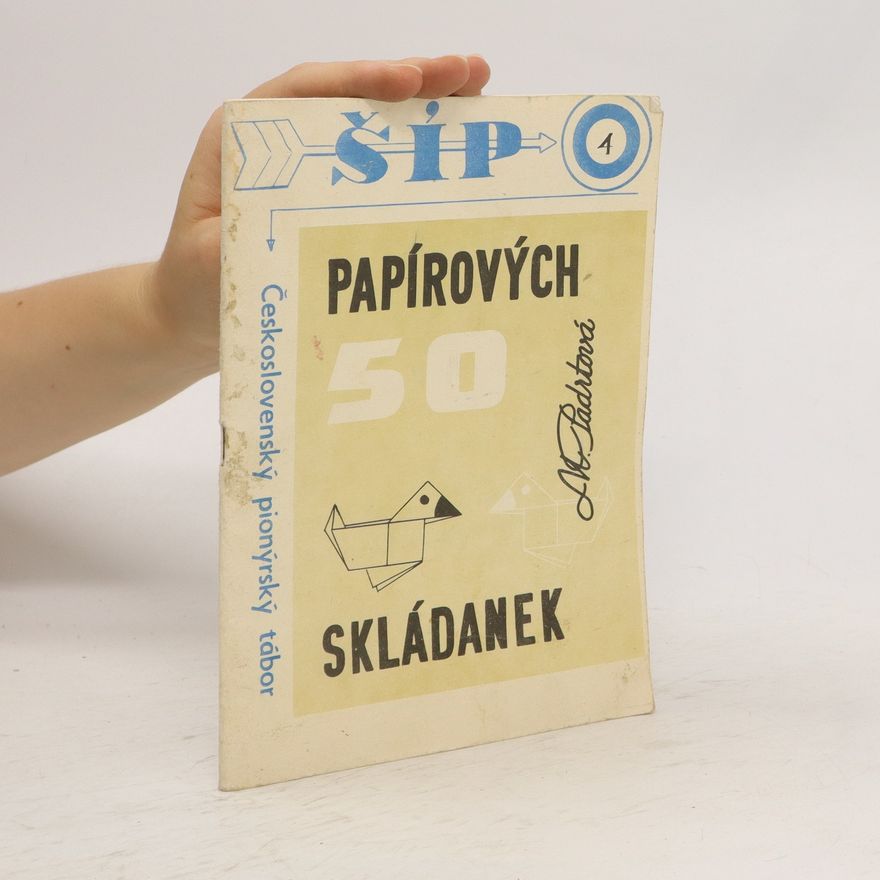 Marcela Padrtová Padesát papírových skládanek
