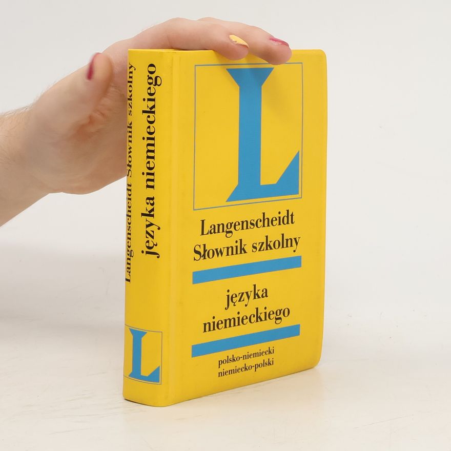 Autorenkollektiv Langenscheidt Słownik Szkolny. Języka niemieckiego. Polsko-niemiecki. Niemiecko-Polski