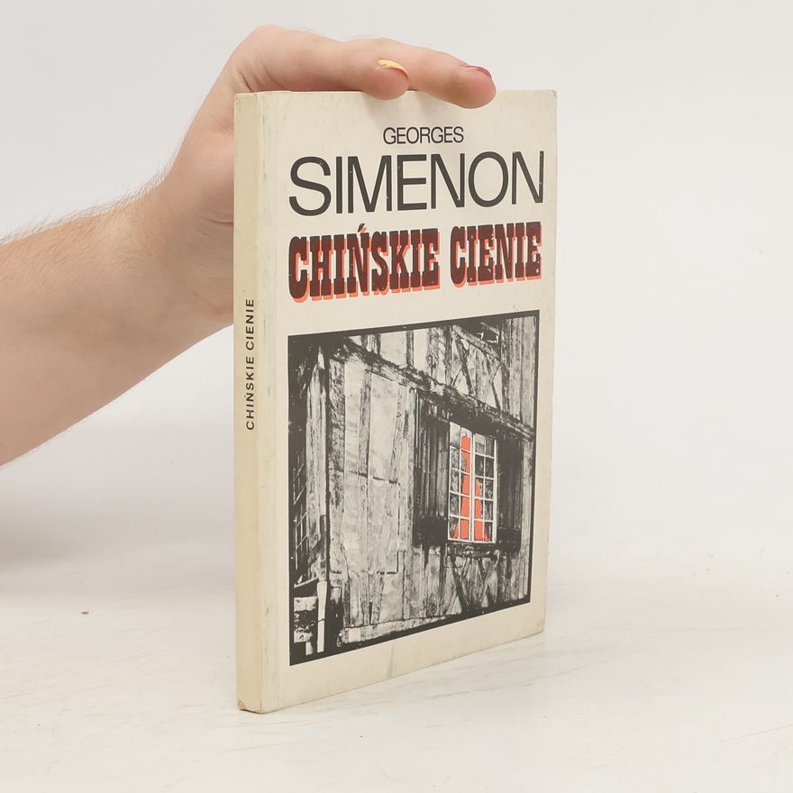 Georges Simenon Chínskie cienie