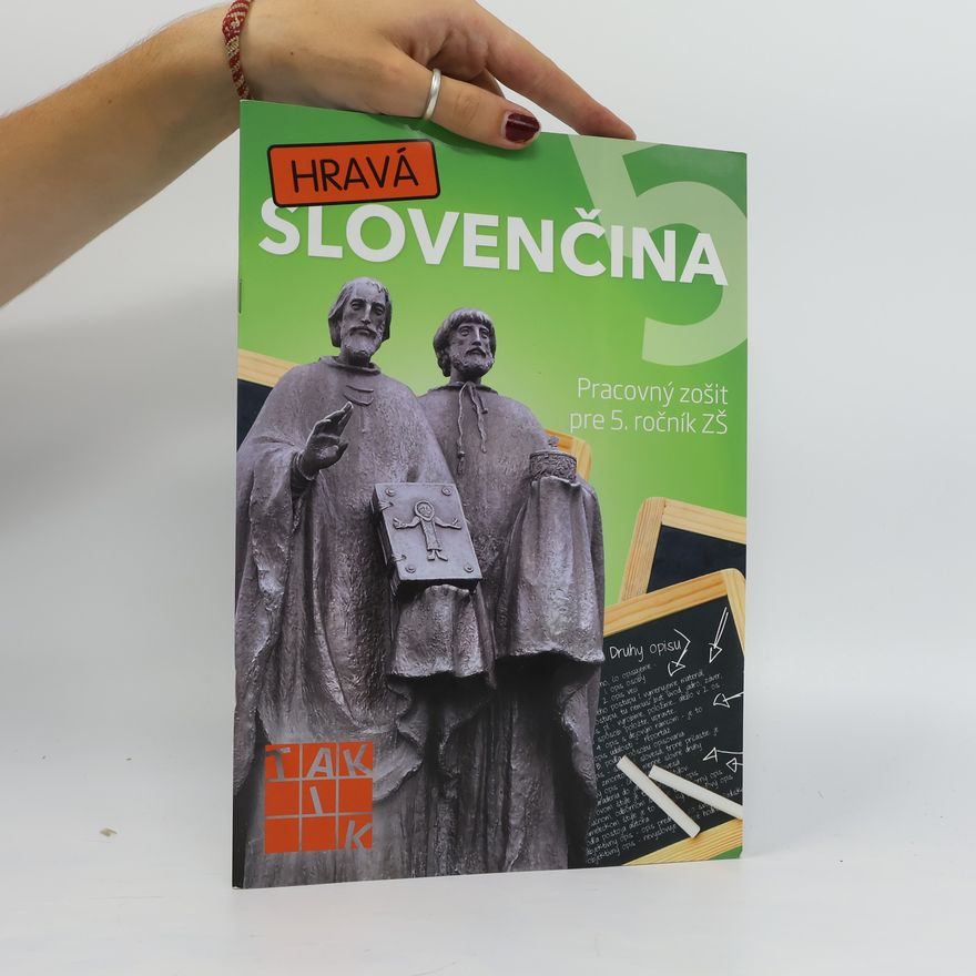 Autorenkollektiv Hravá slovenčina 5 - pracovný zošit